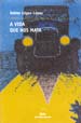 LENDO NOS LIBROS: "A vida que nos mata".